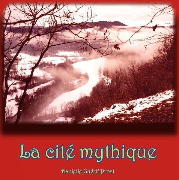 Autres ouvrages - La cité mythique